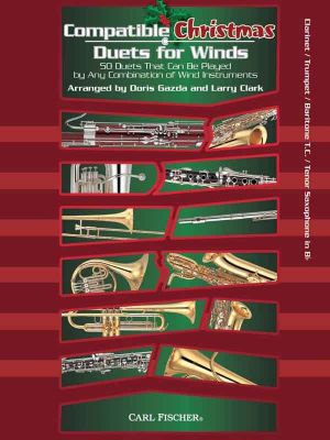 Compatible Christmas Duets for Clarinet/Trumpet/Tenor Sax
