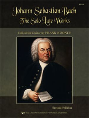 Solo Lute Works Of Johann Sebastian Bach, The