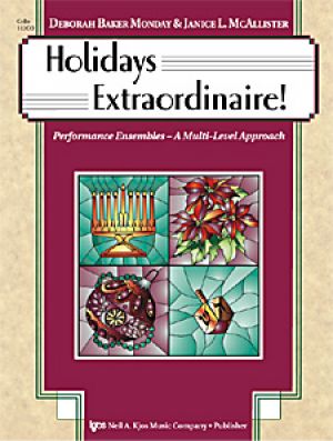 Holidays Extraordinaire! - Cello