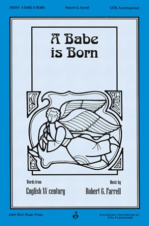 BABE IS BORN SATB