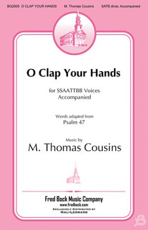 O CLAP YOUR HANDS SATB