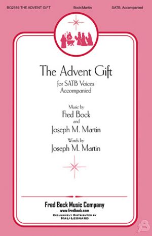 THE ADVENT GIFT SATB