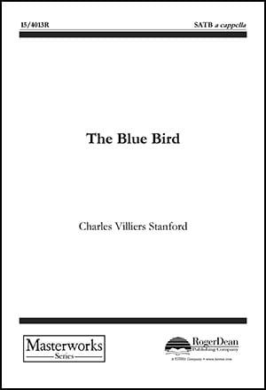 THE BLUE BIRD SATB A CAPPELLA