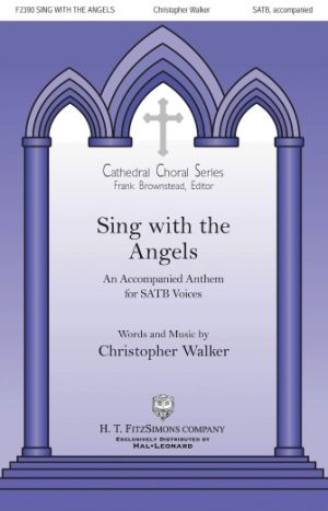 SING WITH THE ANGELS SATB