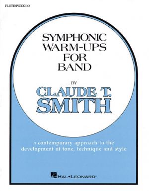 Symphonic Warm-Ups for Band - Flute/Piccolo Part