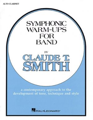 Symphonic Warm-Ups for Band - Alto Clarinet Part