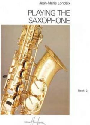 Playing The Saxophone Bk 2 English Ed