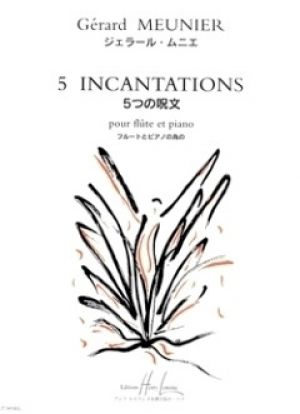 Incantations 5