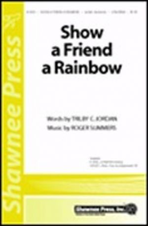 Show a Friend a Rainbow
