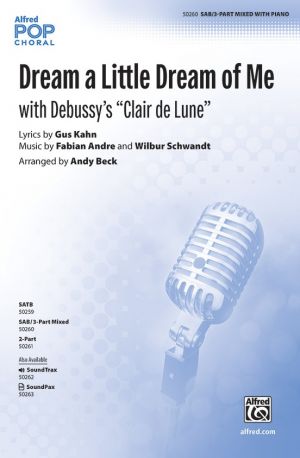 Dream a Little Dream of Me SAB/3-Part Mixed