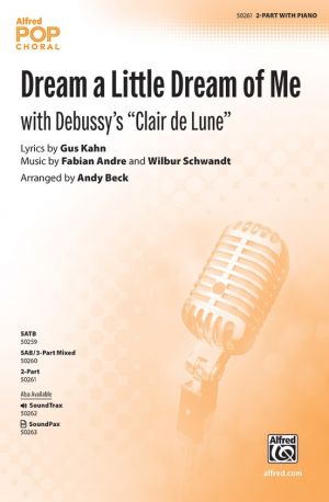 Dream a Little Dream of Me 2-Part