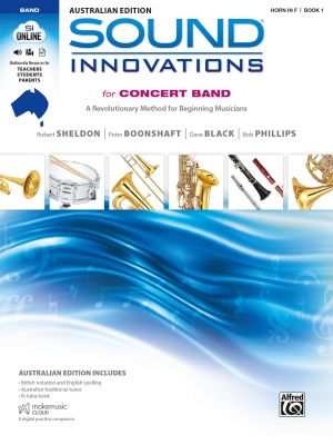 Sound Innovations for Concert Band Australian Edition Book 1 French Horn