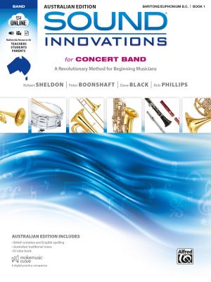Sound Innovations for Concert Band Australian Edition Book 1 Baritone Bass Clef