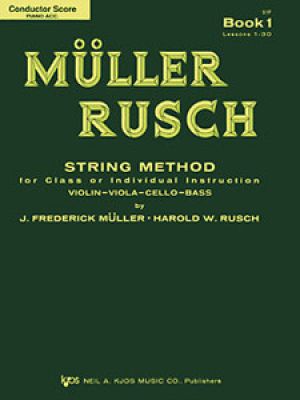Muller-Rusch String Method Book 1 - Score/Piano