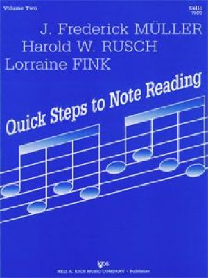 Quick Steps To Notereading, Vol 2 - Cello