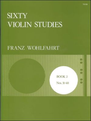 60 Studies Op 45 Bk 2 Violin