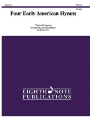 Four Early American Hymns