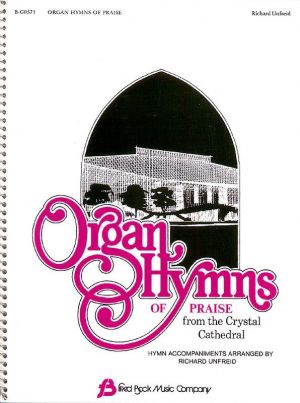 Organ Hymns of Praise from the Crystal Cathedral