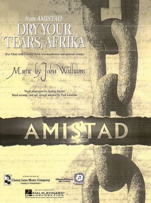 Dry Your Tears, Afrika (from Amistad)