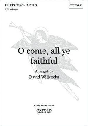 O Come All Ye Faithful SATB, Organ