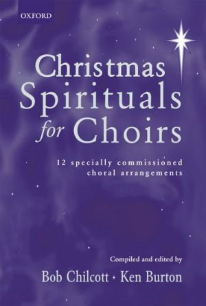 Christmas Spirituals For Choirs SATB