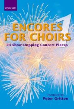 Encores For Choirs 1