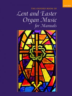 Lent and Easter Music for Manuals