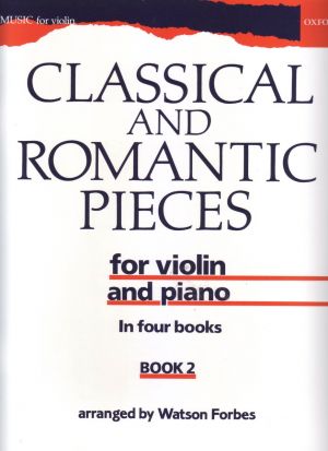 Classical And Romantic Pieces For Violin Bk 2
