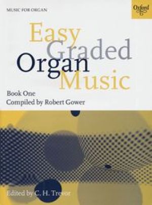 Easy Graded Organ Music Bk 1