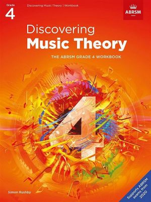 Discovering Music Theory ABRSM Grade 4 Workbook