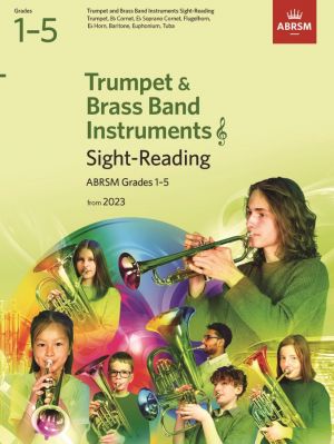Sight-Reading for Trumpet & Brass Band Instruments, Grades 1-5, from 2023