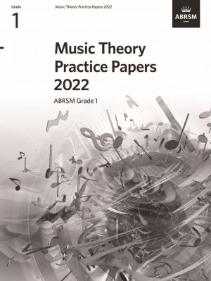 Music Theory Practice Papers 2022 Gr 1