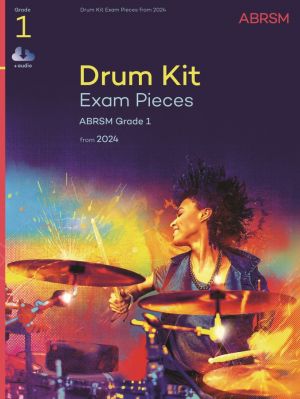 Drum Kit Exam Pieces 2024 Grade 1