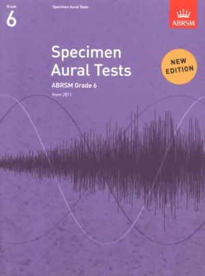 ABRSM Specimen Aural Tests Grade 6 from 2011