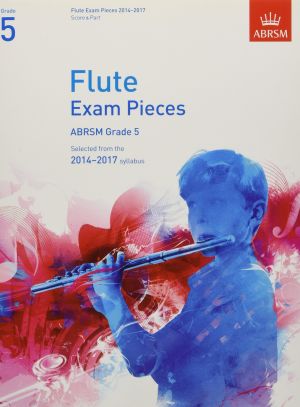 ABRSM Flute Exam Pieces Grade 5 2014-2017