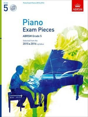 ABRSM - Piano Exam Pieces Bk/Cd - Grade 5 2015 & 2016 Syllabus - 9781848496538