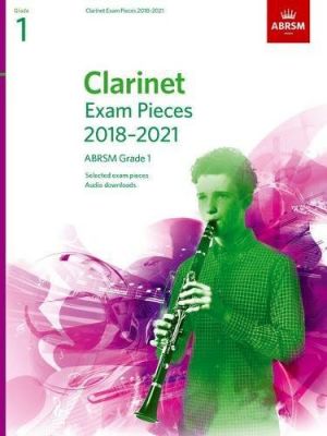 ABRSM Clarinet Exam Pieces Grade 1 2018-2021