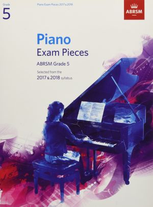 ABRSM Piano Exam Pieces Grade 5 2017-2018
