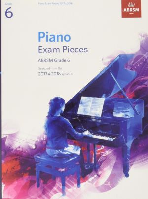 ABRSM Piano Exam Pieces Grade 6 2017-2018