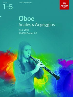 Oboe Scales and Arpeggios Grades 1-5