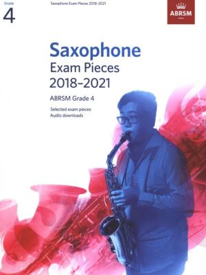 ABRSM Saxophone Exam Pieces Grade 4 2018-2021