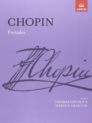 Chopin Preludes ABRSM