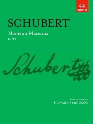 Schubert - Moments Musicaux D780 - Piano Solo - ABRSM 9781854722072