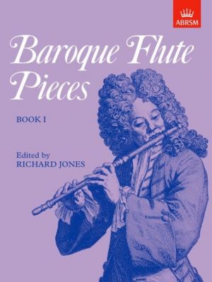Baroque Flute Pieces Book 1 - Edit Richard Jones - ABRSM 9781854727107