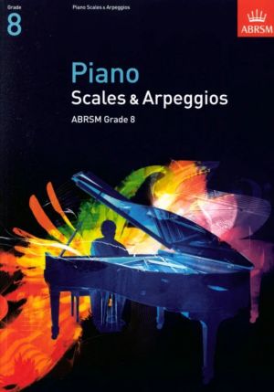 ABRSM Piano Scales & Arpeggios Grade 8