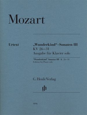 Wunderkind Sonatas Vol 3 K 26-31