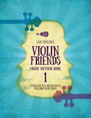 Violin Friends Violin Method Book 1