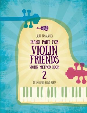 Violin Friends Violin Method Book 2 Piano Accompaniment