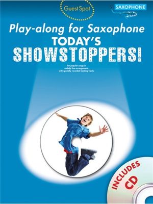 Guest Spot Today's Showstoppers Alto Saxophone