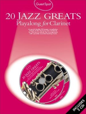 Guest Spot 20 Jazz Greats Clarinet